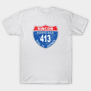 Rincon Puerto Rico Road to Happiness Street Road Sign T-Shirt